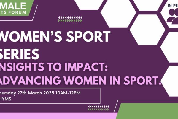 Women Sport Series: “Insights to Impact: Advancing Women in Sport”