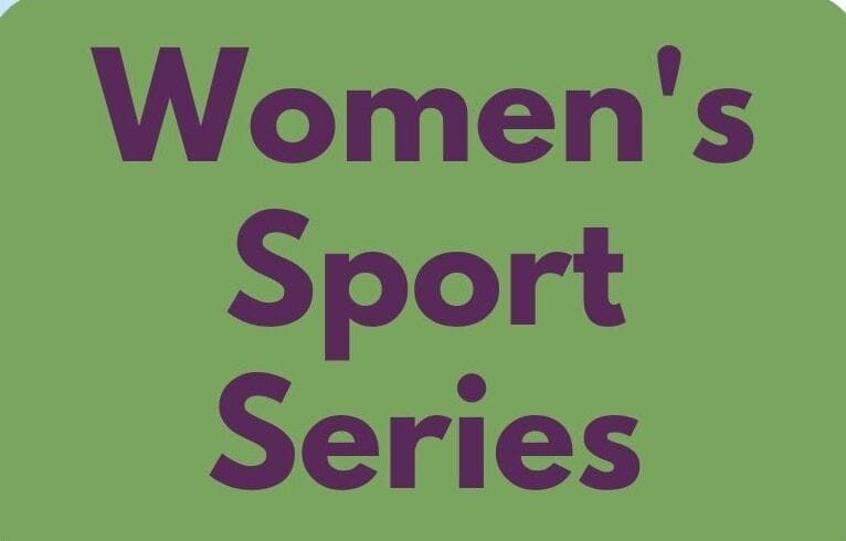 Women’s Sport Series – Telling Her Story: Visibility and Storytelling